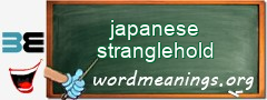 WordMeaning blackboard for japanese stranglehold